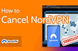 How To Cancel Nordvpn Easily