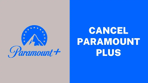 How To Cancel Paramount Plus On Amazon